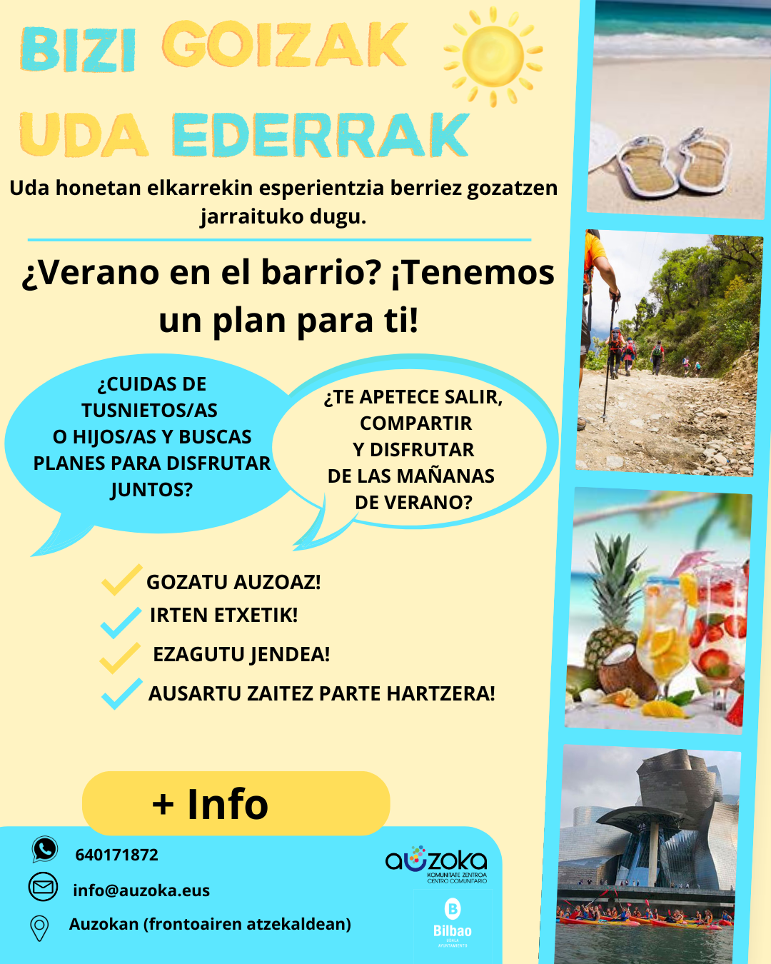 BIZI GOIZAK, UDA EDERRAK